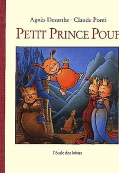 Petit prince Pouf - Agnès Desarthe