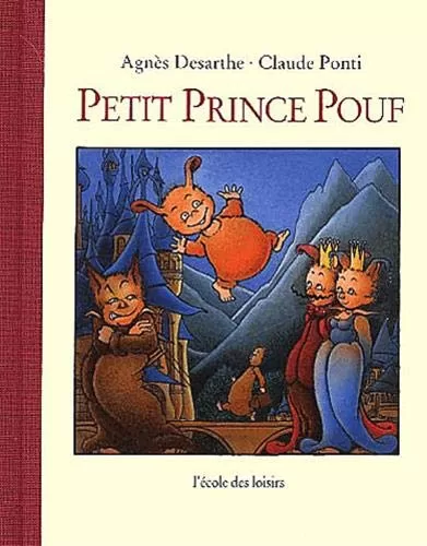 Petit prince Pouf - Agnès Desarthe