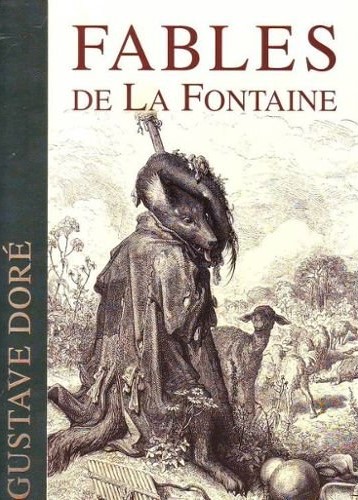 Fables De La Fontaine - 320 illustations de Gustave Doré