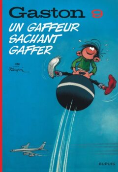 Gaston Lagaffe Tome 7 : Un gaffeur sachant gaffer - Franquin