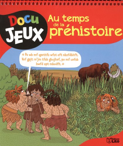 Docu Jeux : Au temps de la préhistoire