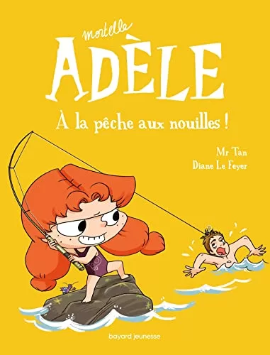 BD Mortelle Adèle, Tome 12 - À la pêche aux nouilles ! - Mr Tan