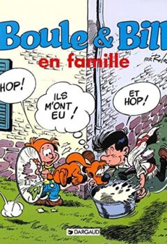 Boule Et Bill En Famille - Jean Roba