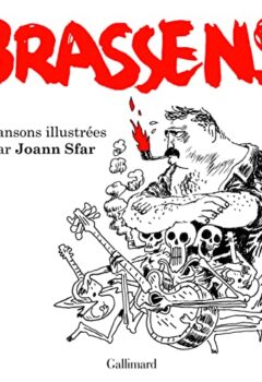 Brassens - Chansons illustrées - Joann Sfar