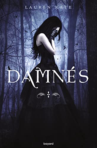 Damnés - Tome 01- Lauren Kate