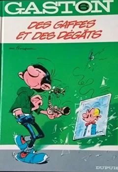 Gaston Laggaffe : Des gaffes et des dégâts - André Franquin