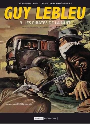 Guy Lebleu - Les pirates de la nuit - Charlier jean Michel