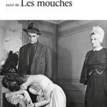 Huis clos, suivi de Les mouches - Jean-Paul Sartre