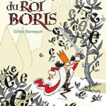 La loi du roi Boris - Gilles Barraque