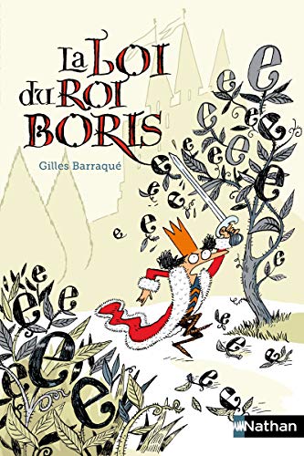 La loi du roi Boris - Gilles Barraque