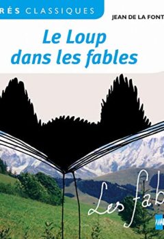 Le Loup dans les fables - Jean de La Fontaine, Laurence Simonot