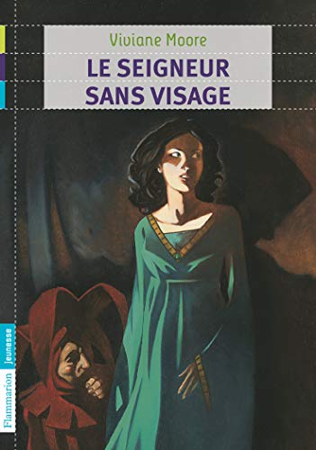 Le Seigneur sans visage - Viviane Moore