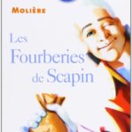 Les Fourberies De Scapin - Molière