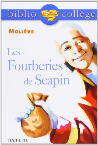 Les Fourberies De Scapin - Molière