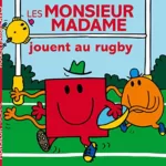 Les Monsieur Madame jouent au rugby - Roger Hargreaves