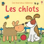 Les chiots - Fiona Watt