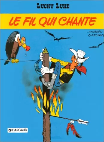 Lucky Luke, tome 14 - Le Fil qui chante