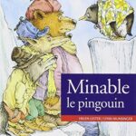 Minable le pingouin - Helen Lester