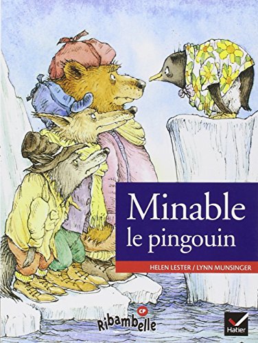 Minable le pingouin - Helen Lester