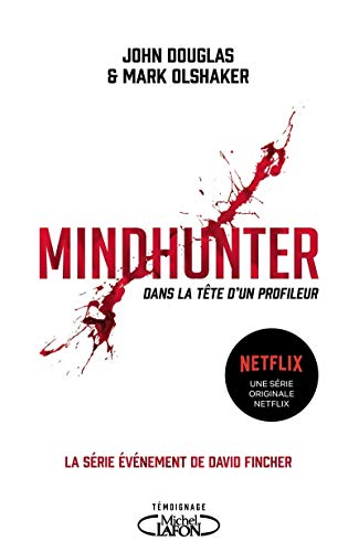 Mindhunter - John E. Douglas, Mark Olshaker