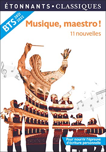 Musique, maestro ! 11 Nouvelles