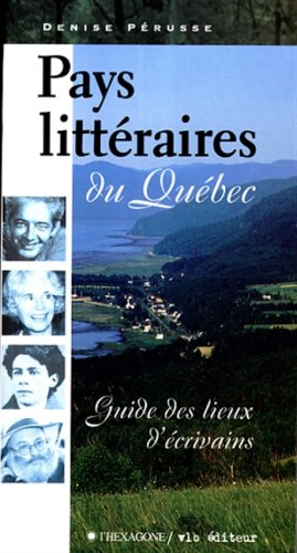 Pays littéraires du Québec - Perusse