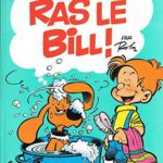 Boule et Bill Tome 14 : Ras le Bill ! - Jean Roba