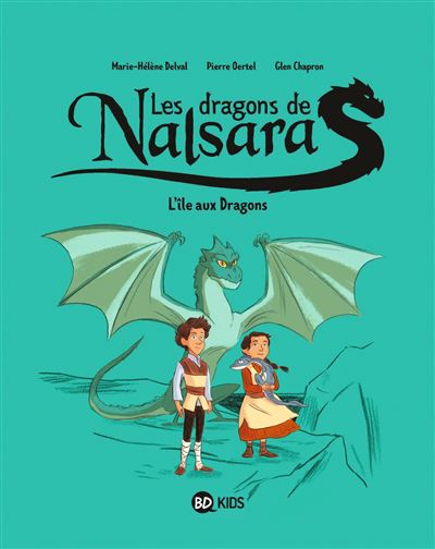 Les dragons de Nalsara Tome 1 : L'île aux Dragons - Pierre Oertel