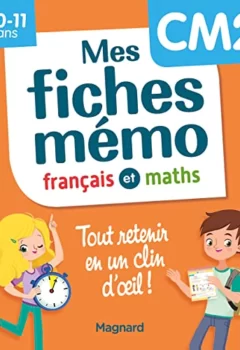 Mes fiches mémo Français et Maths CM2 - Tout retenir en un clin d'oeil - Morgane Céard, Lorin Walter