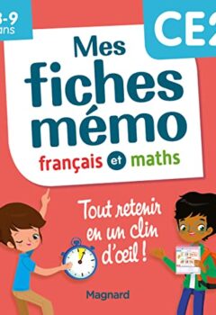 Mes fiches mémo Français et Maths CE2 - Tout retenir en un clin d'oeil - Morgane Céard