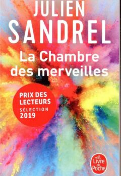 La Chambre des merveilles - Julien Sandrel