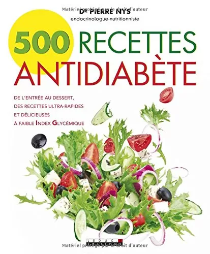 500 Recettes Antidiabète - Pierre Nys