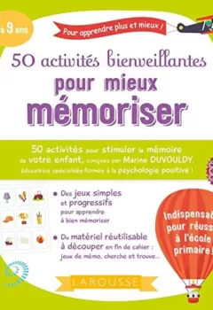 50 Activités Bienveillantes Pour Mieux Mémoriser - Marine Duvouldy