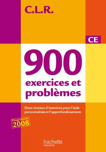 900 exercices et problèmes CE1 - CE2