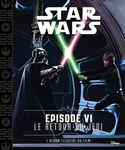 Star Wars , STORYBOOK tome 3 [ep. VI] - Walt Disney