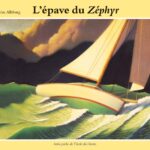 l'épave du Zéphyr - Chris Van Allsburg