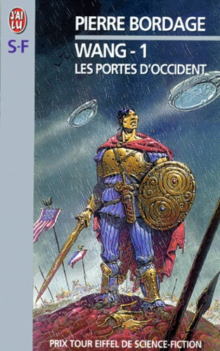 Wang, Tome I : Les Portes d'Occident - Pierre Bordage