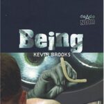 Being - Kevin Brooks