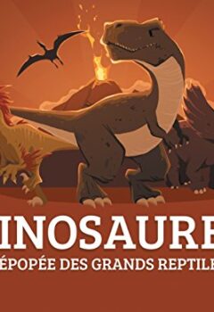 Dinosaures - Jean Le Loeuff, Christel Souillat