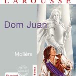 Dom Juan Ou Le Festin De Pierre - Molière