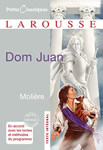 Dom Juan Ou Le Festin De Pierre - Molière