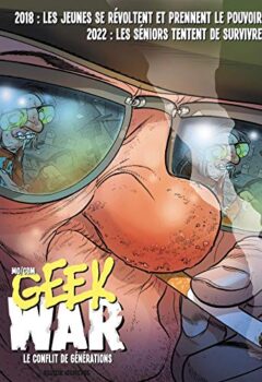 Geek war - Le conflit de générations - Mo CDM