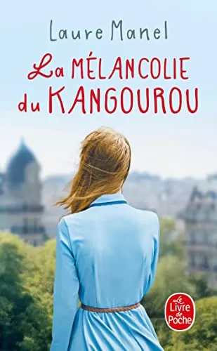 La Mélancolie du kangourou - Laure Manel