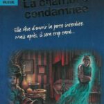 La chambre condamnée - R. L. Stine