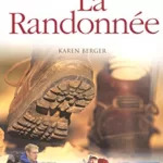 La randonnée - Karen Berger