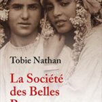 La société des belles personnes - Tobie Nathan