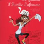 Le Journal D'aurélie Laflamme Tome 2 : Sur Le Point De Craquer ! - India Desjardins