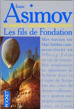 Les fils de Fondation - Robert Silverberg