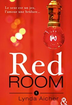 Red Room 1 - Tu apprendras la confiance - Lynda Aicher