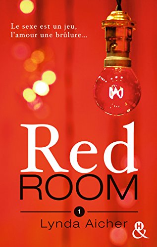 Red Room 1 - Tu apprendras la confiance - Lynda Aicher